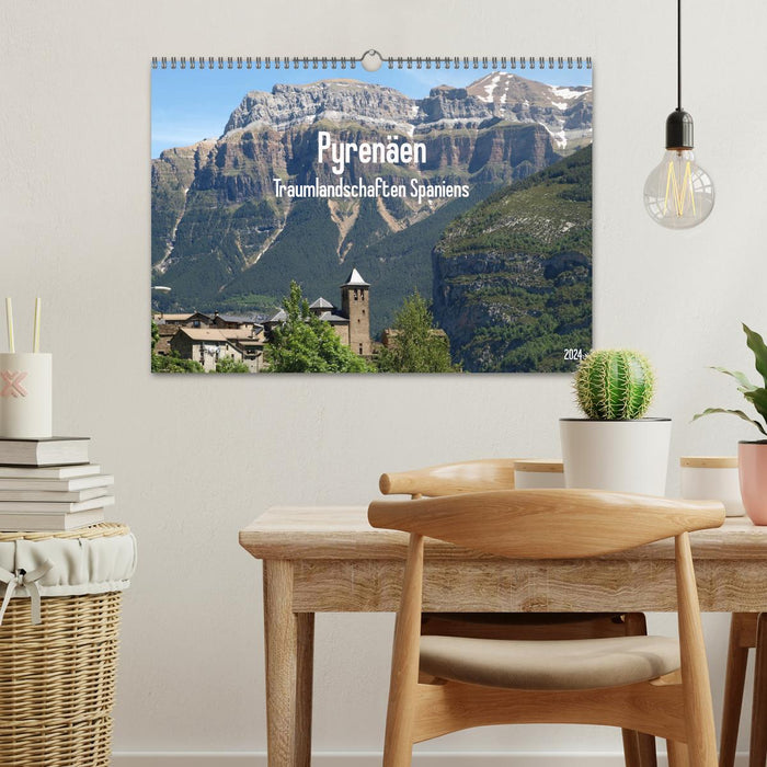 Dream landscapes of Spain - Pyrenees 2024 (CALVENDO wall calendar 2024) 