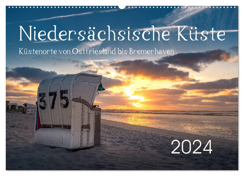 Niedersächsische Küste - Küstenorte von Ostfriesland bis Bremerhaven (CALVENDO Wandkalender 2024)