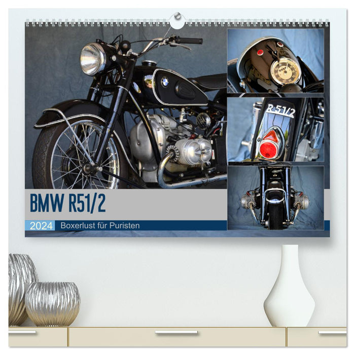 BMW R 51/2 (CALVENDO Premium Wall Calendar 2024) 