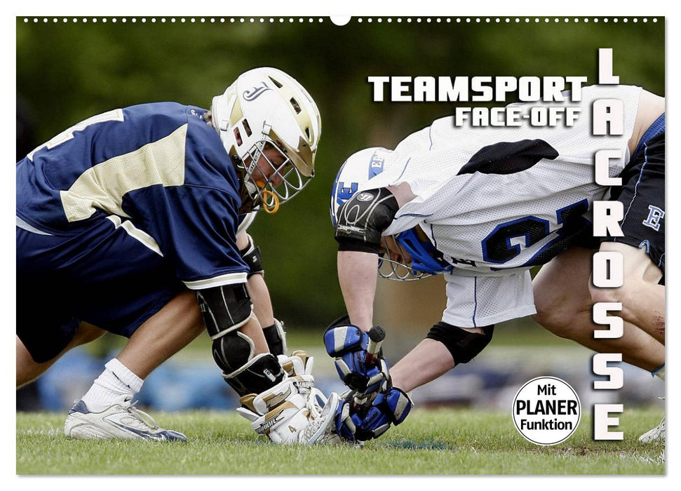 Teamsport Lacrosse - Face-off (CALVENDO Wandkalender 2024)