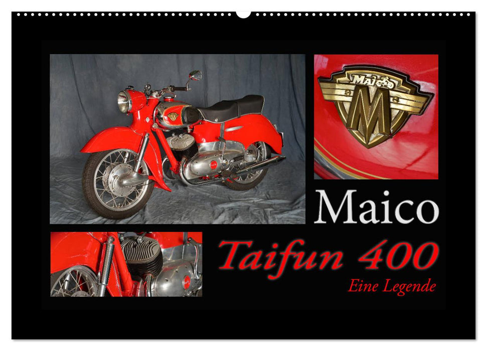 Maico Taifun 400 - A Legend (CALVENDO Wall Calendar 2024) 