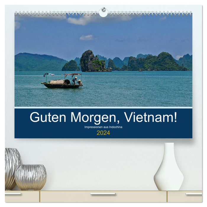 Good morning, Vietnam! (CALVENDO Premium Wall Calendar 2024) 