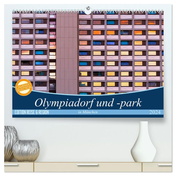 Olympic Village and Park in Munich (CALVENDO Premium Wall Calendar 2024) 