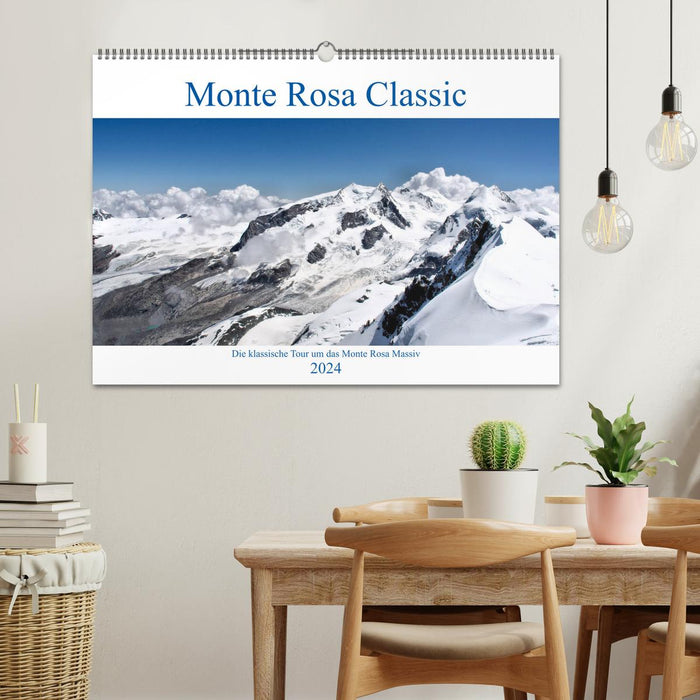 Monte Rosa Classic - Le tour classique autour du massif du Mont Rose (Calendrier mural CALVENDO 2024) 
