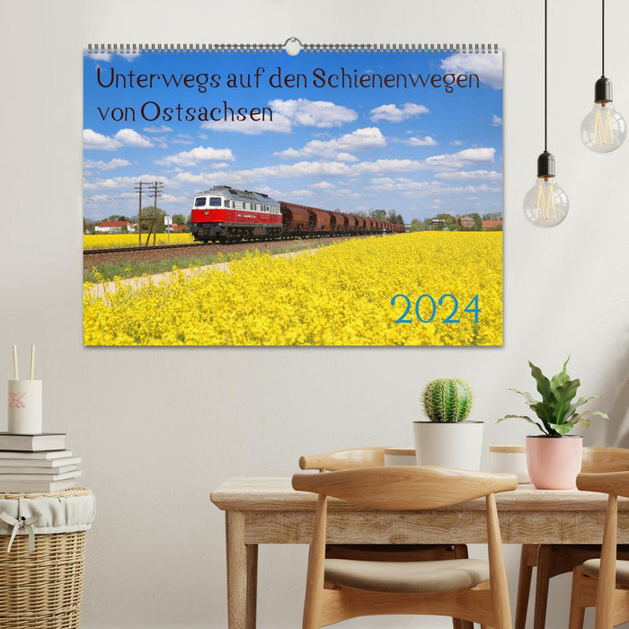 Unterwegs auf den Schienenwegen von Ostsachsen (CALVENDO Wandkalender 2024)