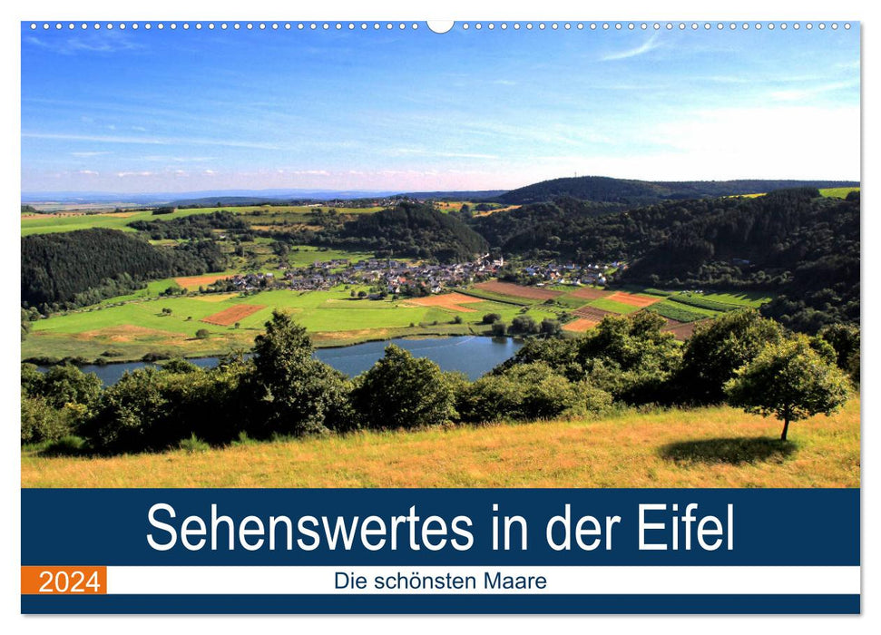Sehenswertes in der Eifel - Die schönsten Maare (CALVENDO Wandkalender 2024)
