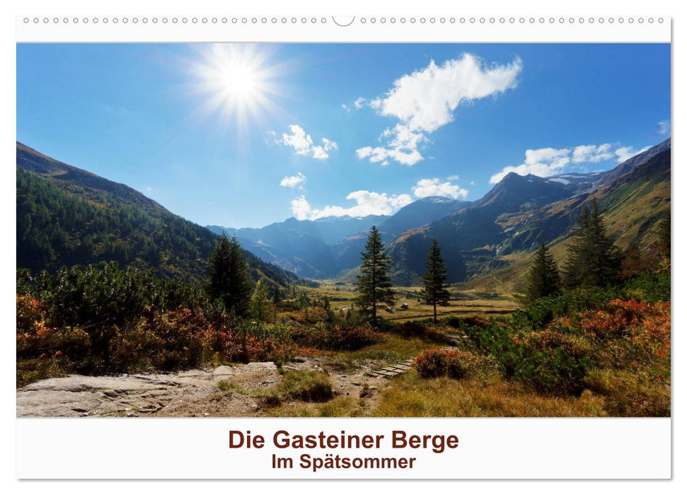 Les montagnes de Gastein – À la fin de l'été (Calendrier mural CALVENDO 2024) 