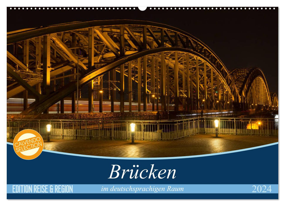 Bridges in German-speaking countries (CALVENDO wall calendar 2024) 