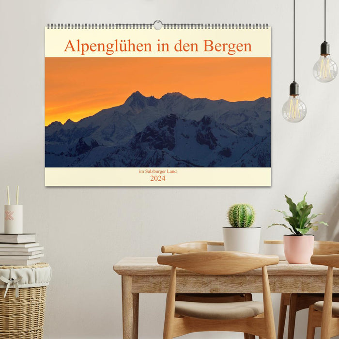 Alpenglühen in den Bergen im Salzburger Land (CALVENDO Wandkalender 2024)