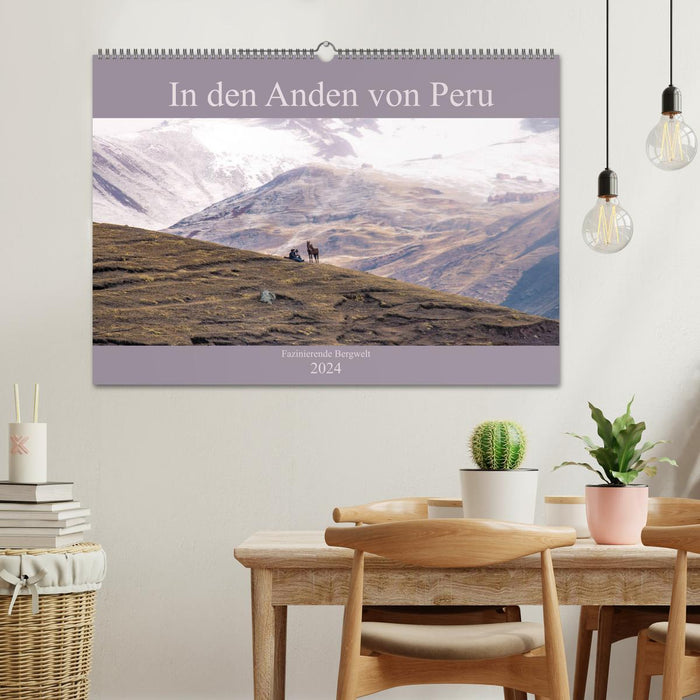 In den Anden von Peru - Fazinierende Bergwelt (CALVENDO Wandkalender 2024)