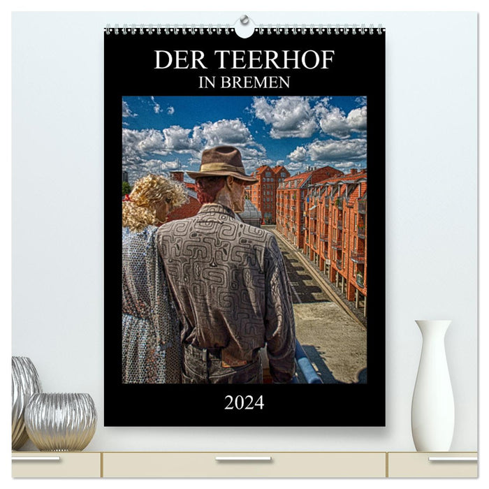 Le Teerhof à Brême (Calvendo Premium Wall Calendar 2024) 