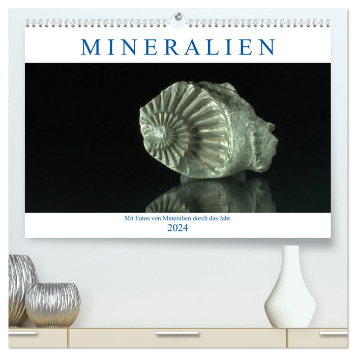 Mineralien (CALVENDO Premium Wandkalender 2024)