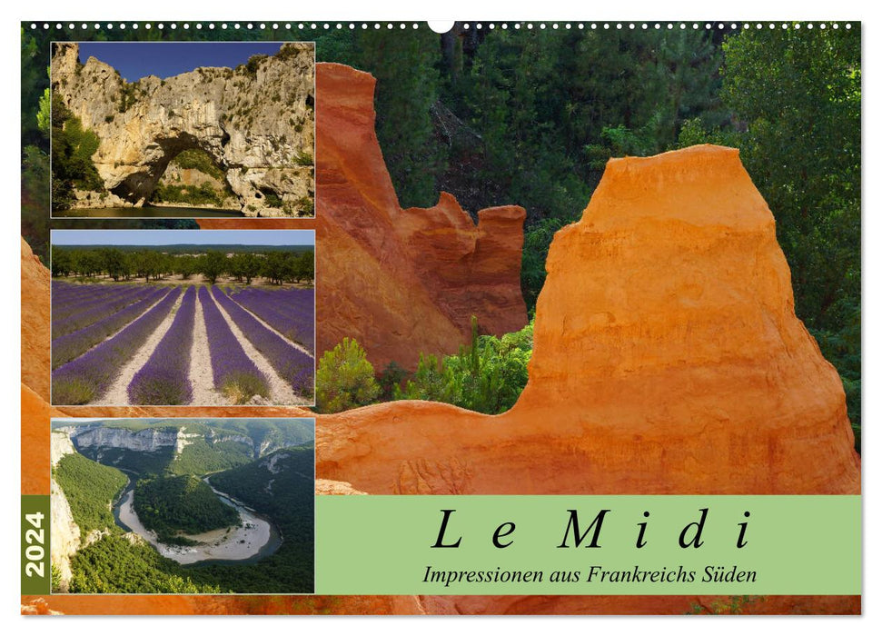 Le Midi - Impressionen aus Frankreichs Süden (CALVENDO Wandkalender 2024)