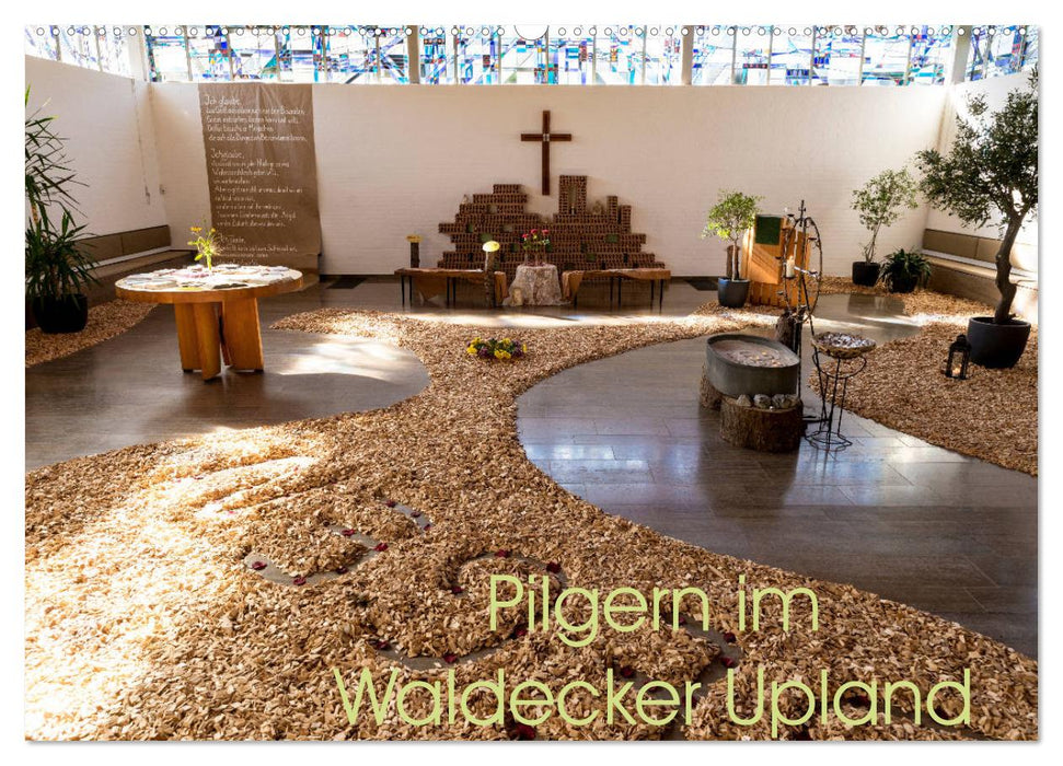 Pilgern im Waldecker Upland (CALVENDO Wandkalender 2024)