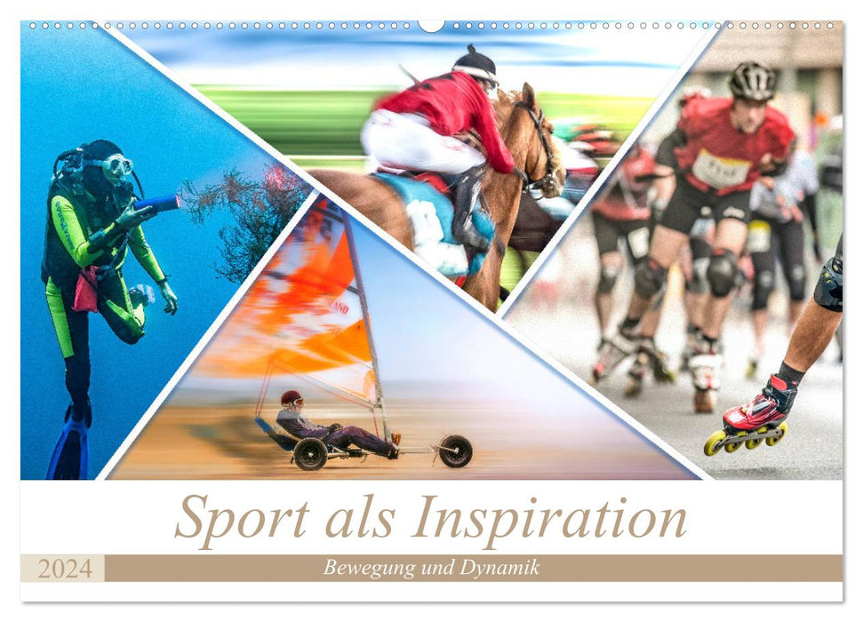 Le sport comme source d'inspiration (calendrier mural CALVENDO 2024) 