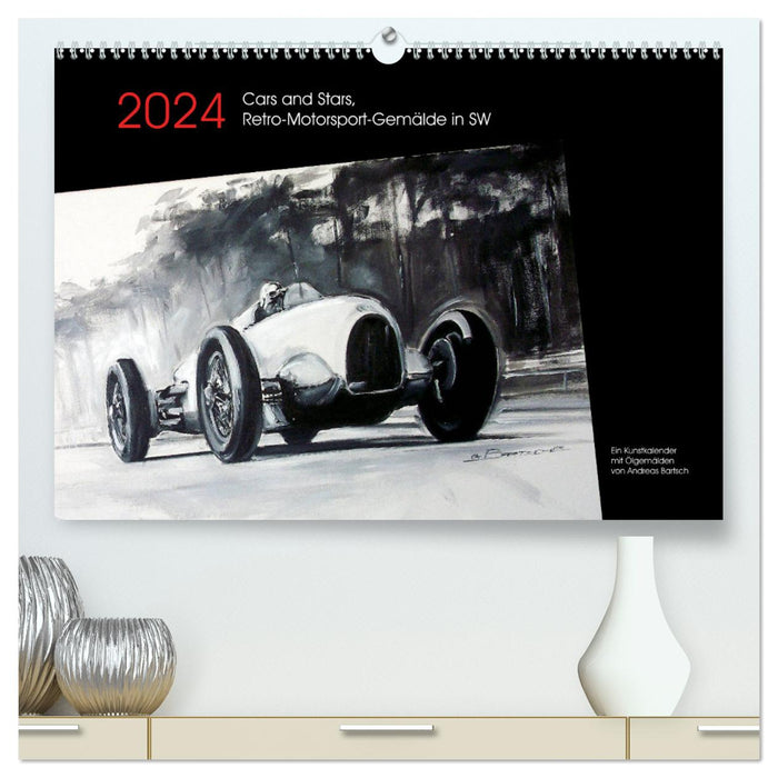 Cars and Stars, Retro-Motorsport-Gemälde in SW (CALVENDO Premium Wandkalender 2024)
