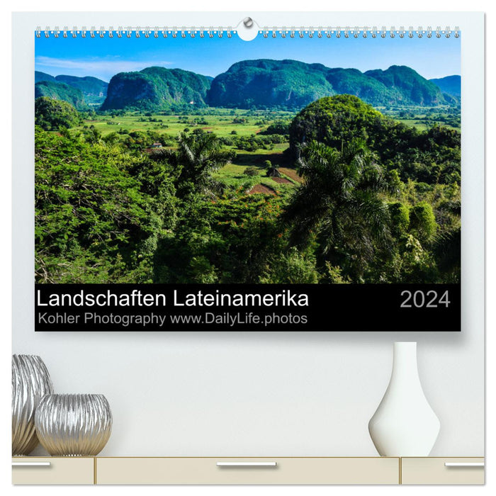Landschaften Lateinamerika (CALVENDO Premium Wandkalender 2024)