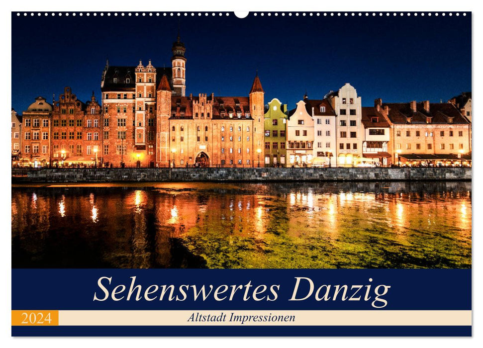 Things to see in Gdansk (CALVENDO wall calendar 2024) 