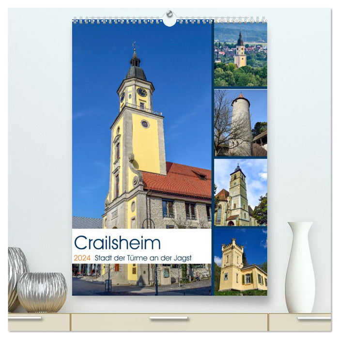 Crailsheim - Stadt der Türme an der Jagst (CALVENDO Premium Wandkalender 2024)