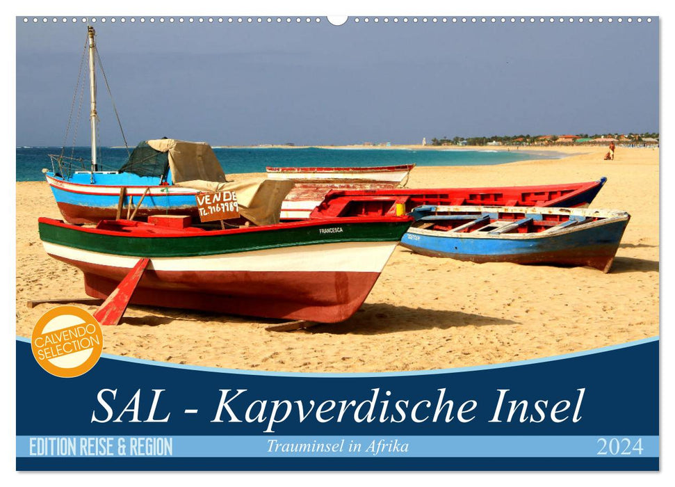 SAL - Kapverdische Insel (CALVENDO Wandkalender 2024)