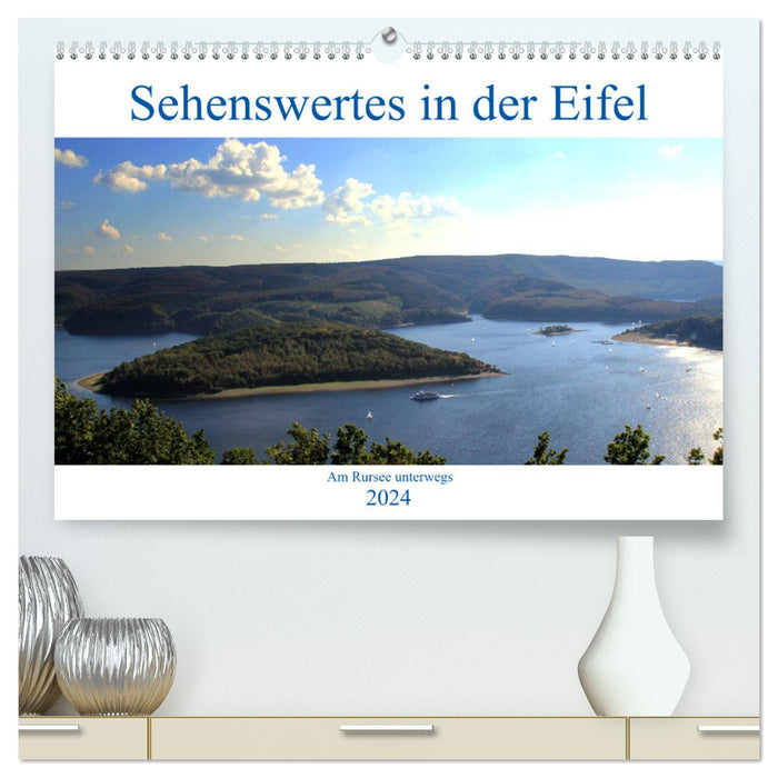 Things to see in the Eifel - On the Rursee (CALVENDO Premium Wall Calendar 2024) 