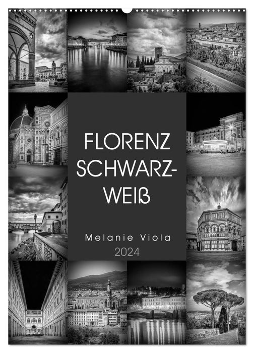 FLORENCE NOIR ET BLANC (Calendrier mural CALVENDO 2024) 