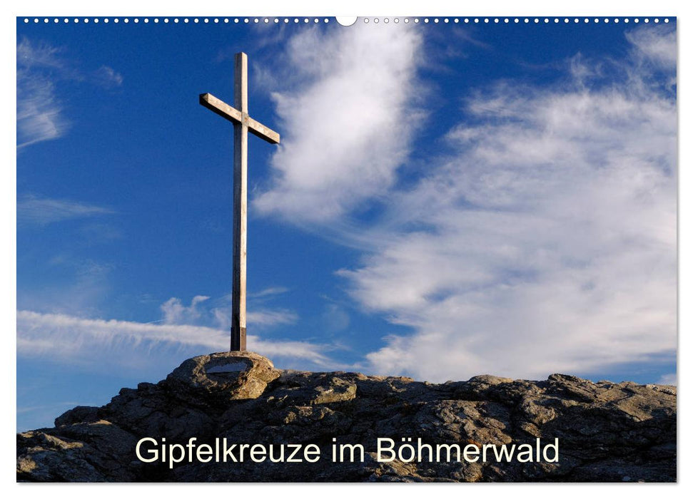 Croix sommitales dans la forêt de Bohême (calendrier mural CALVENDO 2024) 