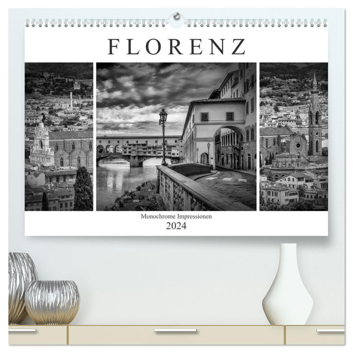 FLORENZ Monochrome Impressionen (CALVENDO Premium Wandkalender 2024)