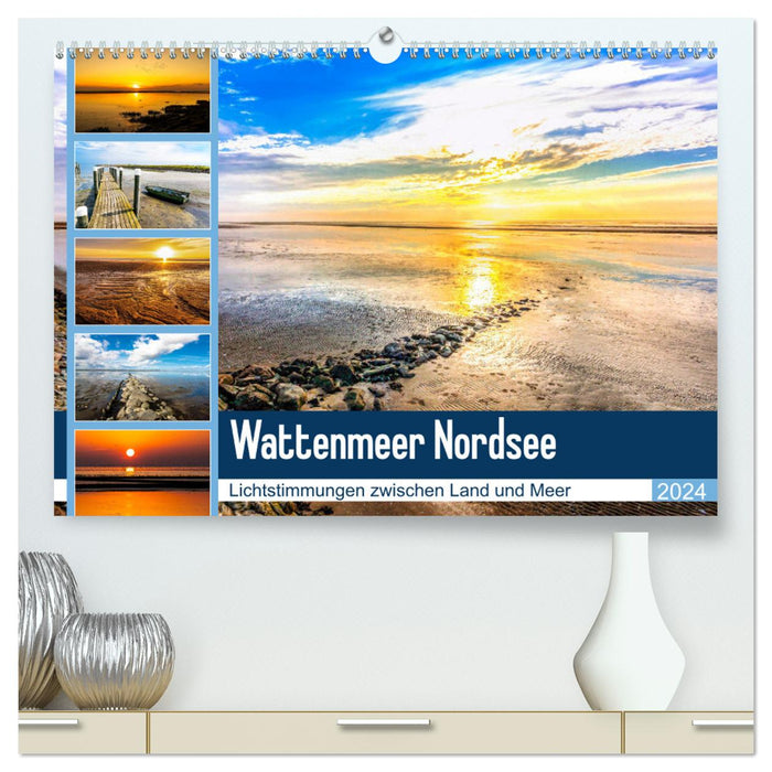 Mer des Wadden Mer du Nord - ambiances lumineuses entre terre et mer (Calendrier mural CALVENDO Premium 2024) 