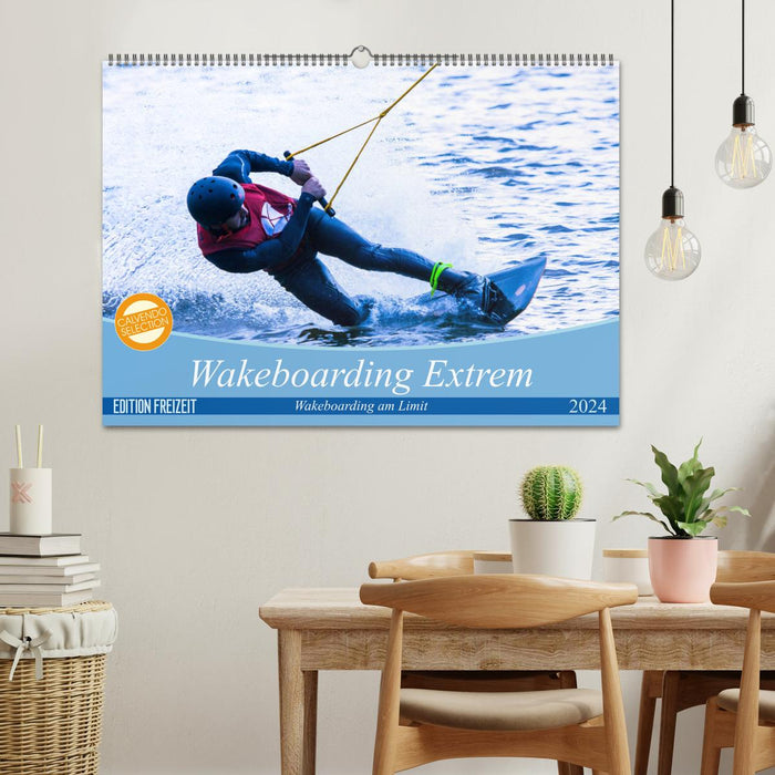 Wakeboarding Extrem (CALVENDO Wandkalender 2024)