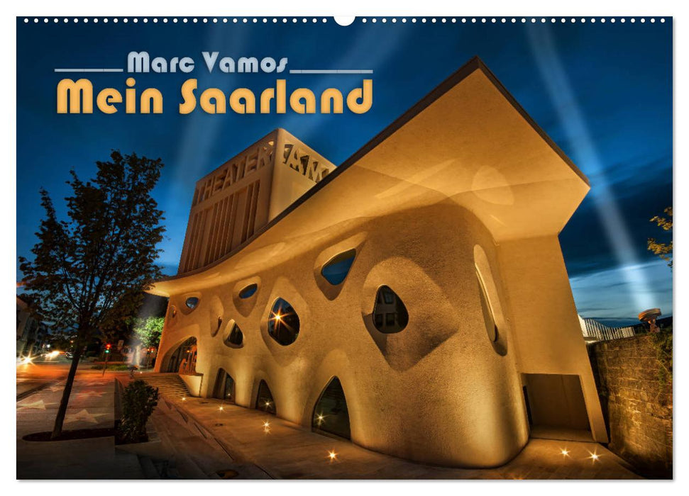 Marc Vamos - Mein Saarland (CALVENDO Wandkalender 2024)