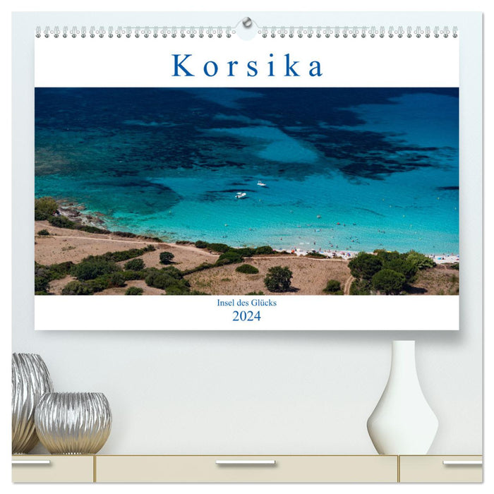 Korsika - Insel des Glücks (CALVENDO Premium Wandkalender 2024)