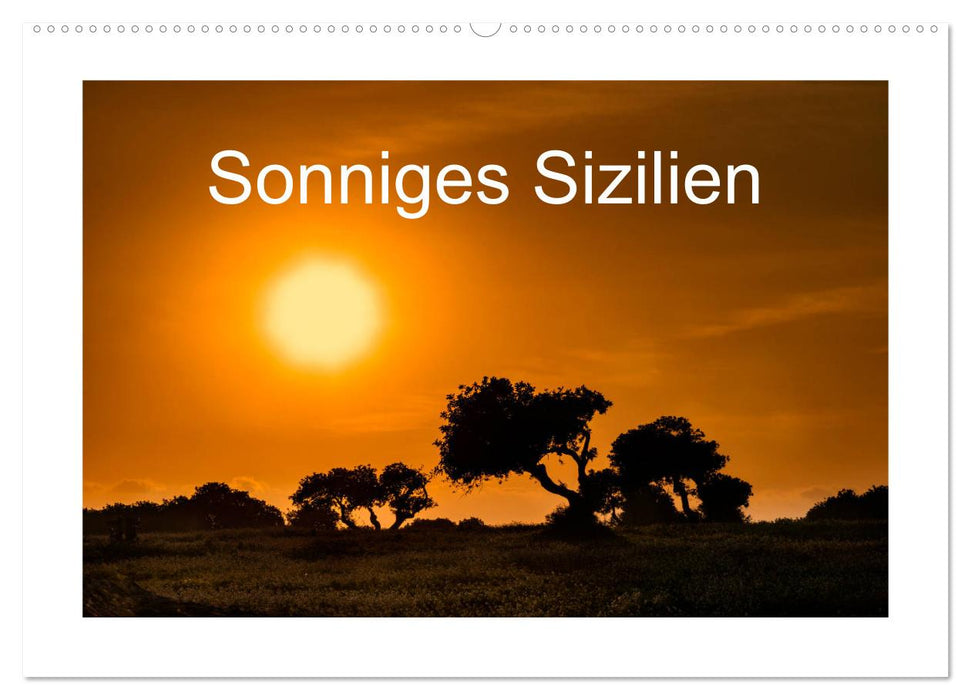 Sonniges Sizilien (CALVENDO Wandkalender 2024)