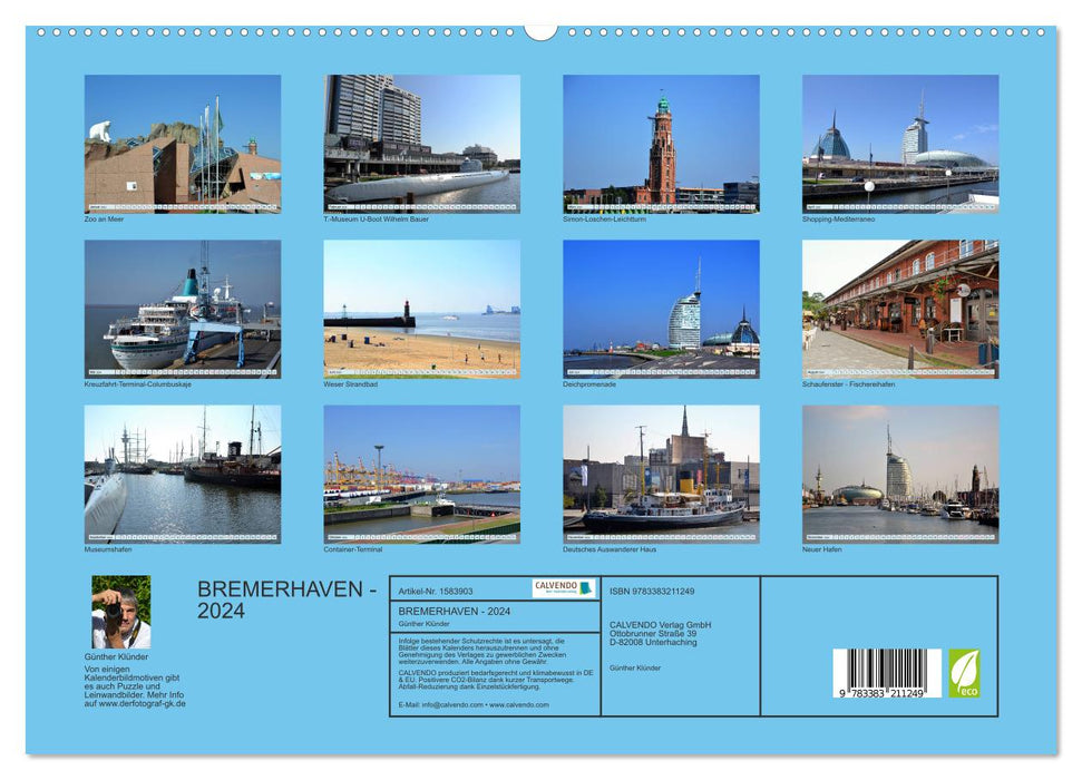 BREMERHAFEN Die Seestadt im nördlichen Weser-Elbe Dreieck (CALVENDO Premium Wandkalender 2024)
