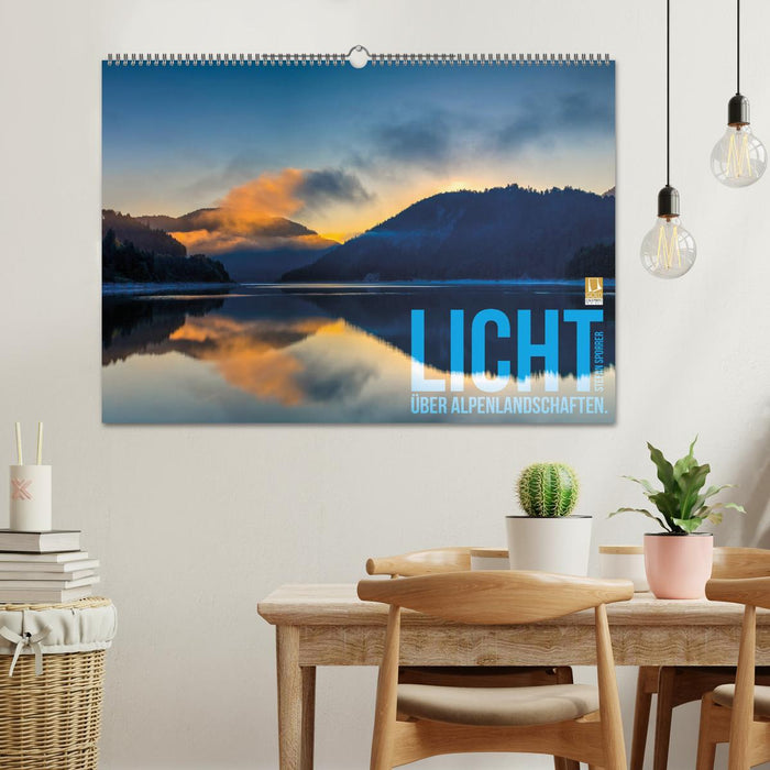 Licht über Alpenlandschaften (CALVENDO Wandkalender 2024)