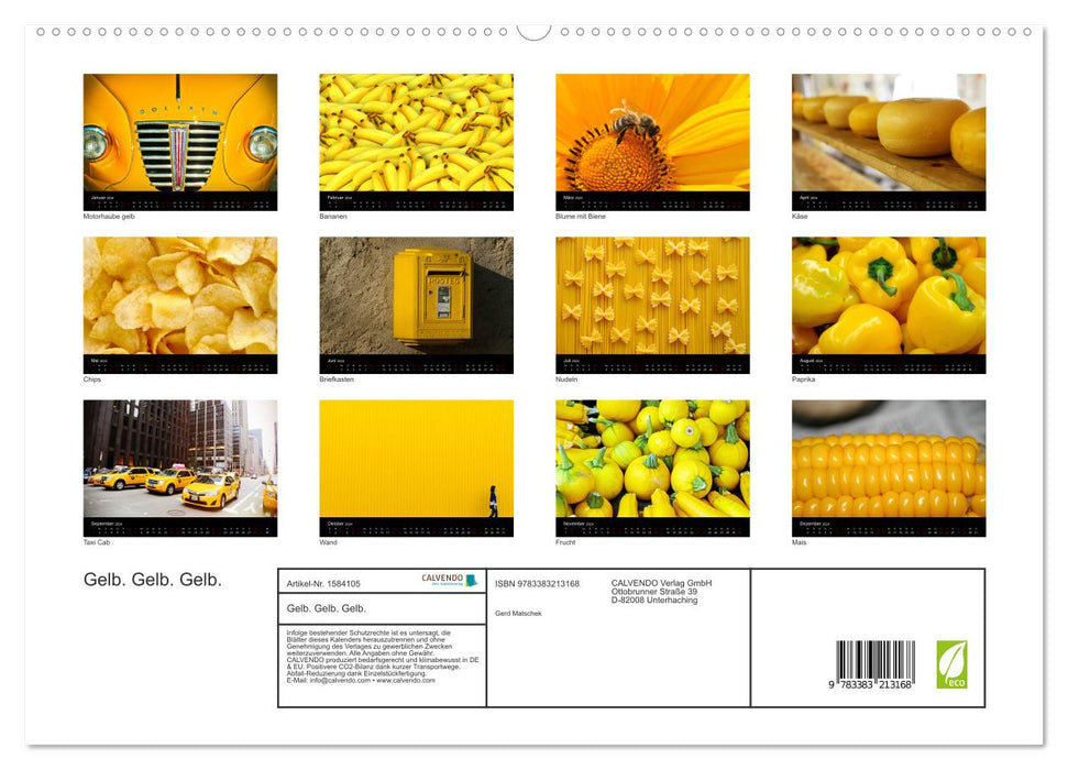Gelb. Gelb. Gelb. (CALVENDO Premium Wandkalender 2024)