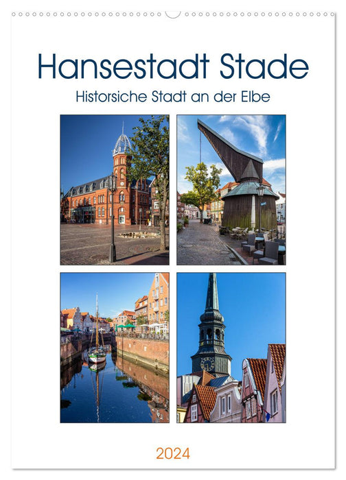 Hanseatic city of Stade - historic city on the Elbe (CALVENDO wall calendar 2024) 