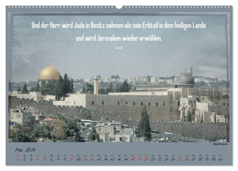 With the Bible in hand through the Holy Land - Jerusalem (CALVENDO wall calendar 2024) 