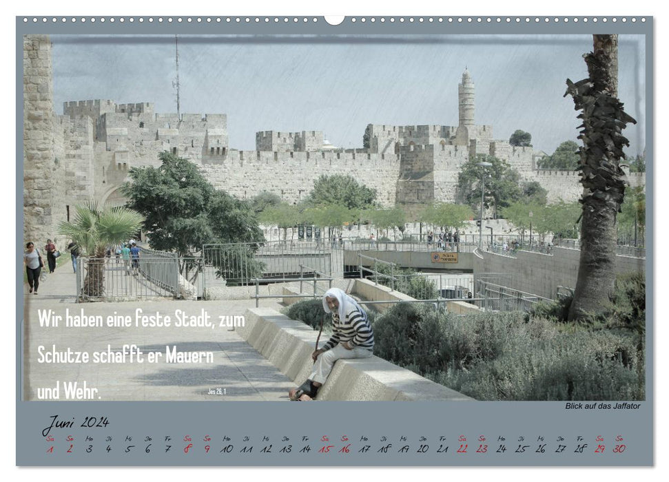 Avec la Bible en main à travers la Terre Sainte - Jérusalem (Calendrier mural CALVENDO 2024) 