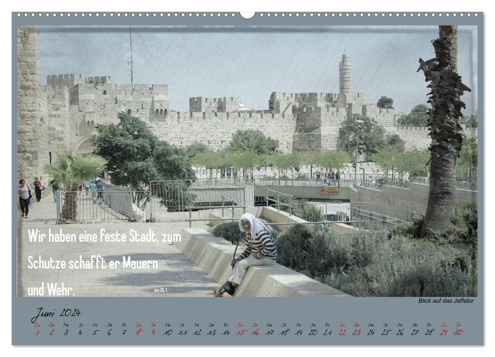 With the Bible in hand through the Holy Land - Jerusalem (CALVENDO wall calendar 2024) 