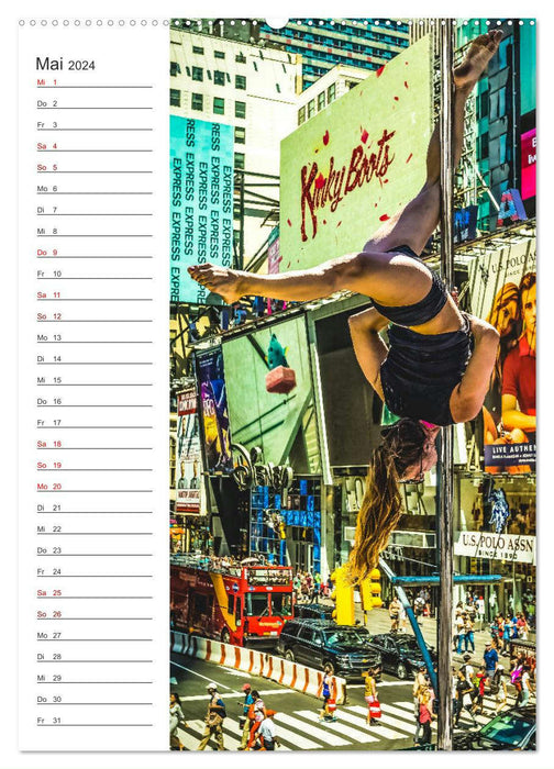 Poledance auf New Yorks Straßen (CALVENDO Wandkalender 2024)