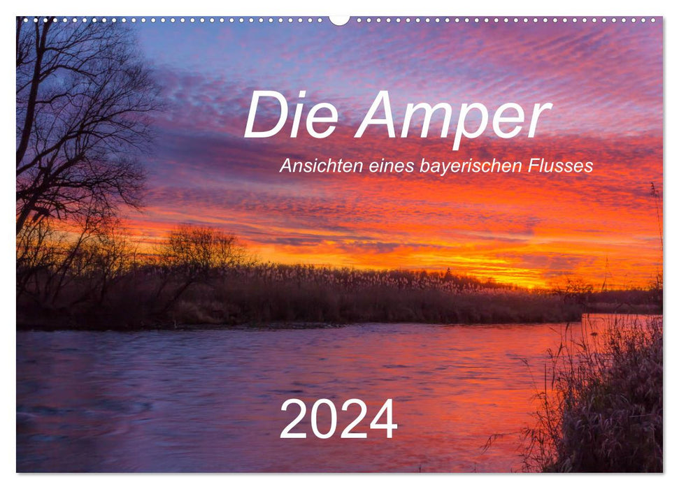 L'Amper - vues d'une rivière bavaroise (calendrier mural CALVENDO 2024) 
