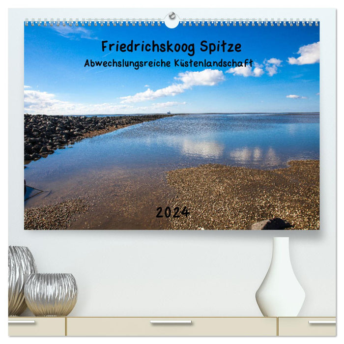 Friedrichskoog Spitze (CALVENDO Premium Wandkalender 2024)