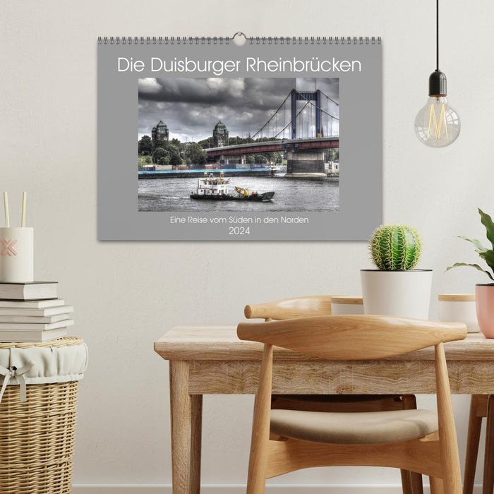 Die Duisburger Rheinbrücken (CALVENDO Wandkalender 2024)