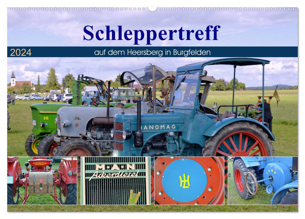 Schleppertreff auf dem Heersberg in Burgfelden (CALVENDO Wandkalender 2024)