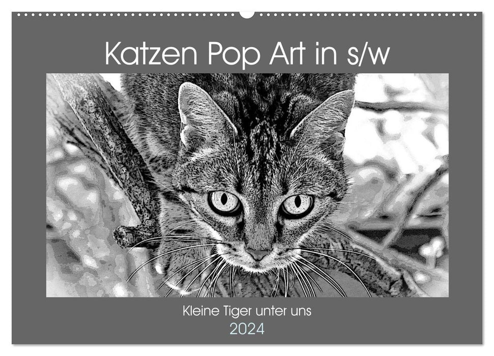 Cats Pop Art in b/w - Little Tigers Among Us (CALVENDO Wall Calendar 2024) 