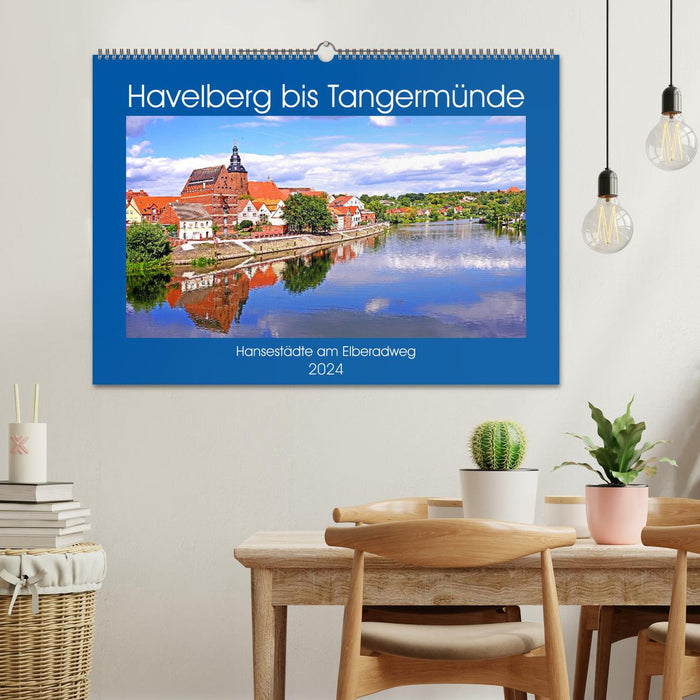 Havelberg bis Tangermünde (CALVENDO Wandkalender 2024)
