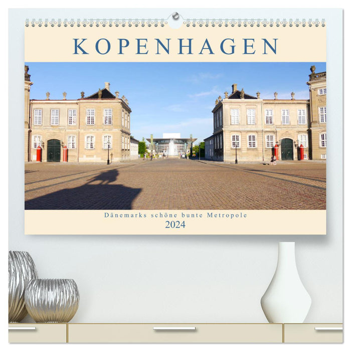 Copenhague. La belle et colorée métropole du Danemark (Calvendo Premium Wall Calendar 2024) 