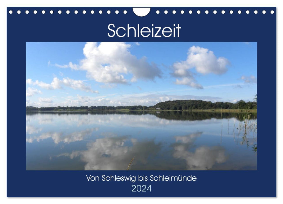 Schleizeit - Du Schleswig à Schimmelünde (Calendrier mural CALVENDO 2024) 