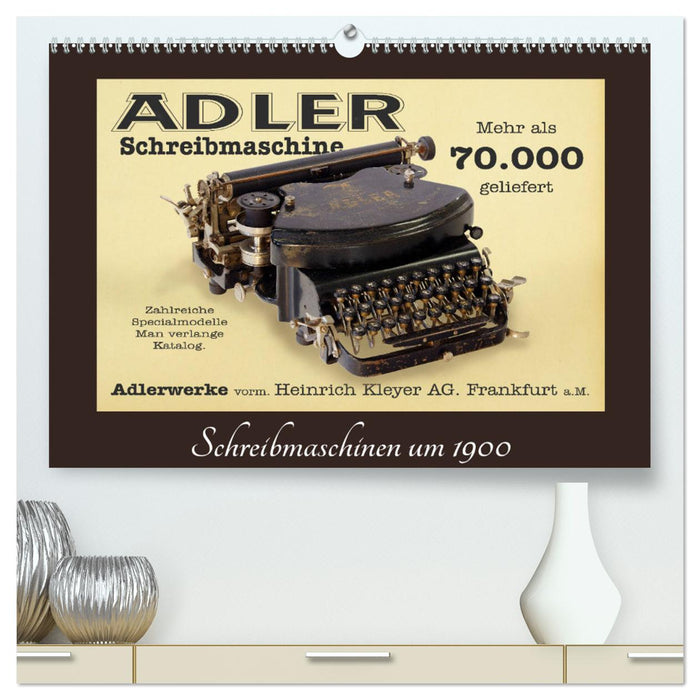 Machines à écrire vers 1900 (Calendrier mural CALVENDO Premium 2024) 